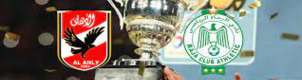 Raja-Al Ahly : Voici le lieu du match