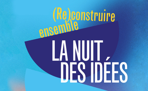 IFM : la Nuit des idées Maroc 2022 : "(Re)construire ensemble"