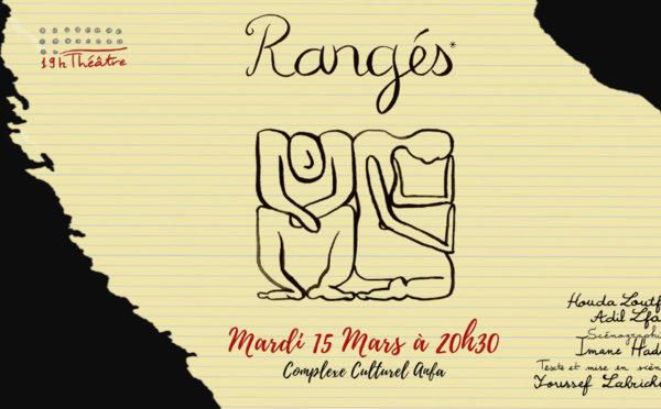 19h théâtre présente sa nouvelle création "Rangés"