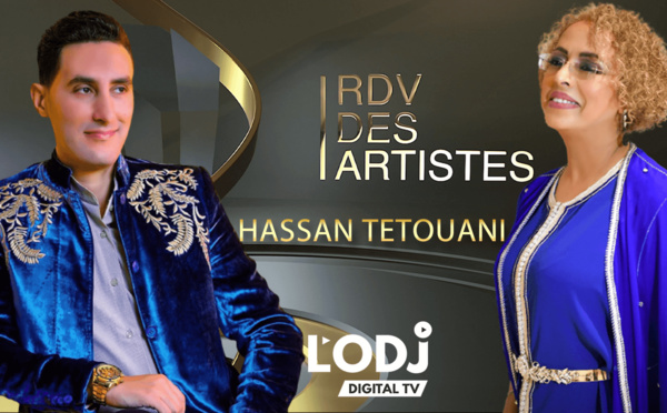 RDV des artistes -  برنامج "موعد الفنانين" يستضيف الفنان حسن التطواني