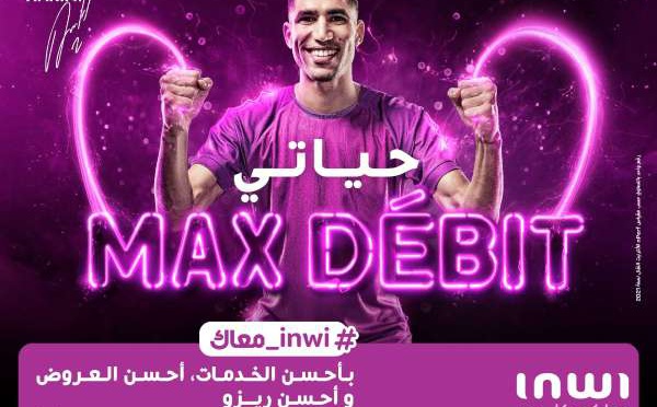 inwi s’associe à la star Achraf Hakimi pour la campagne "Hyati max débit"