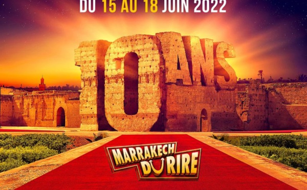 Le Marrakech du Rire fait son grand comeback le 15 juin