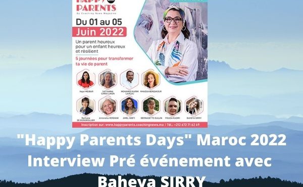 Happy Parents Days" Coach Baheya SIRRY réponds à Coaching News