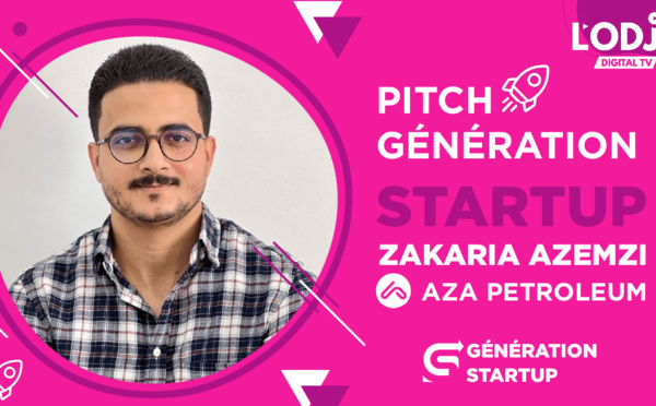 PITCH Génération StartUP reçoit Zakaria Azemzi, fondateur de AZA PETROLEUM