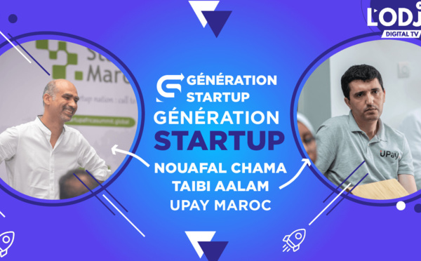 "Génération Startup" reçoit Taibi AALAM Mister UPay Maroc