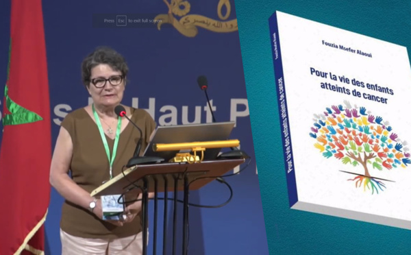 Livre : « Pour la vie des enfants atteints de cancers » du Pr Fouzia Msefer Alaoui 