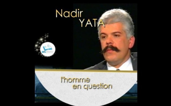 Ainsi était Nadir Yata