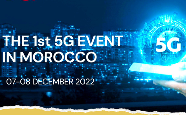 Le Maroc accueil le premier congrès africain sur l’écosystème 5G