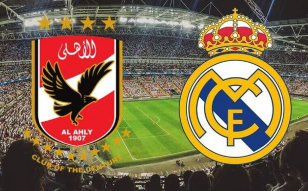 Mondial des clubs : Voici où et quand suivre Real Madrid-Al Ahly