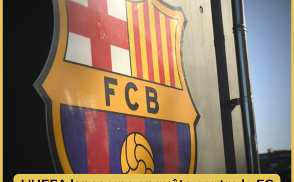 L'UEFA lance une enquête contre le FC Barcelone pour un scandale d'arbitrage