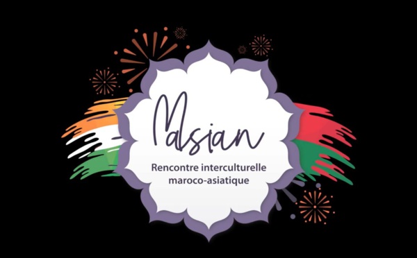 Rencontre interculturelle maroco-asiatique « MASIAN » : La 5ème édition
