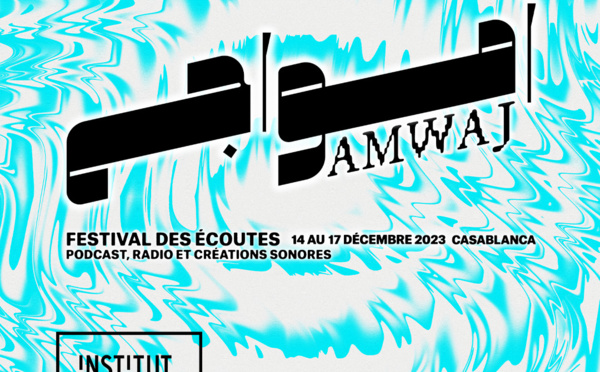 Festival des écoutes Amwaj أمواج 