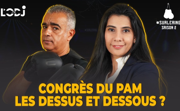 Surlering avec Houda Sikaoui : Congrès du PAM, les dessus et dessous ?