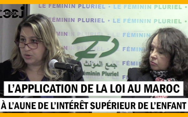 Mme Houda Zekri : « L’application de la loi au Maroc à l’aune de l’intérêt supérieur de l’enfant : la tutelle comme exemple »