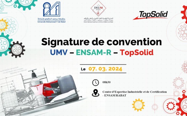​ENSAM Rabat et TopSolid : Une convention public-privé pour l’émergence industrielle