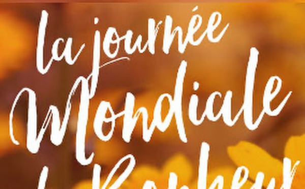 20 mars, journée internationale du bonheur