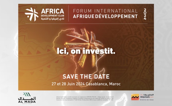 Le Forum « Ici, on investit », les 27 et 28 juin prochains à Casablanca