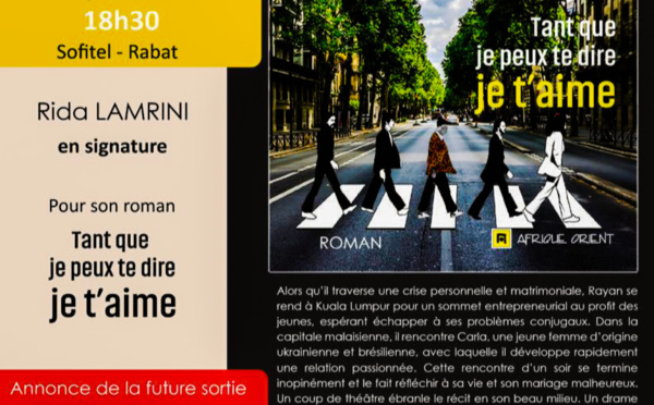 Signature de "Tant que je peux te dire je t'aime" - Book Club Le Matin