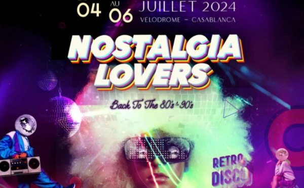 Le Nostalgia Lovers Festival à Casablanca : Un Voyage Musical dans les Années 80 et 90