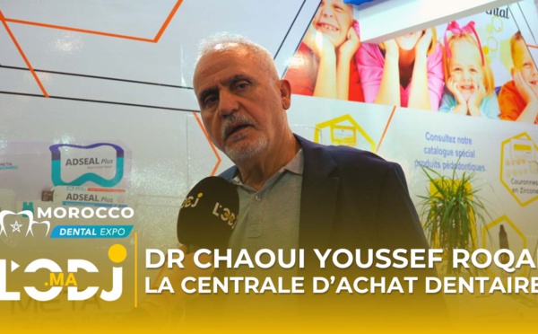 Dr. Chaoui youssef ROQAI - La centrale d’achat dentaire du Maroc / Morocco Dental Expo 2024