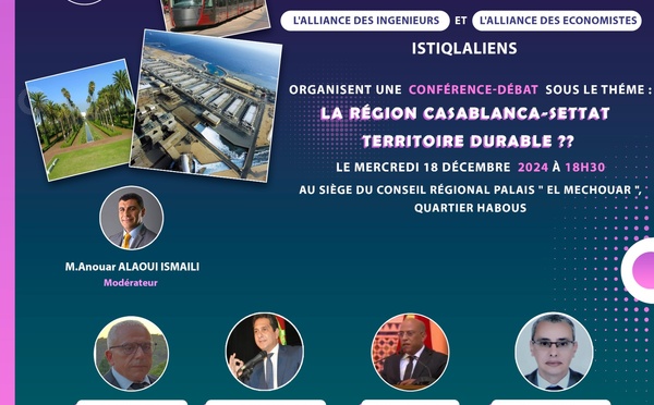 Conférence-Débat : La Région Casablanca-Settat, Territoire Durable ?