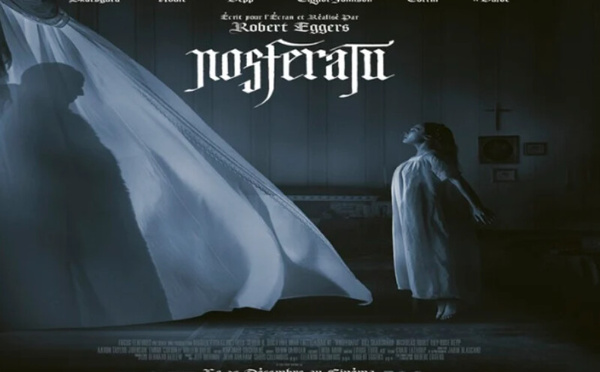 Entre horreur et romantisme : Nosferatu revient sur grand écran