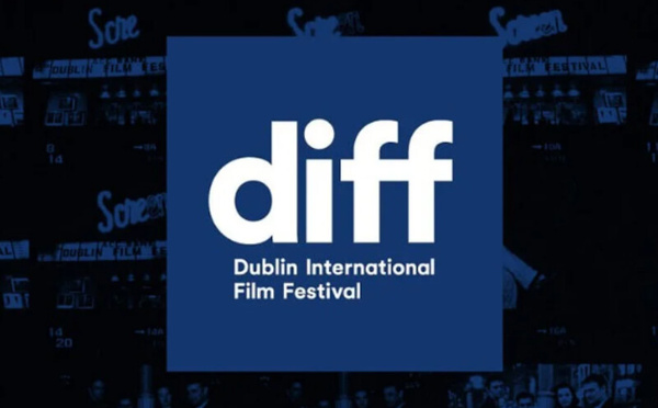 Le Maroc à l’honneur au Festival International du Film de Dublin