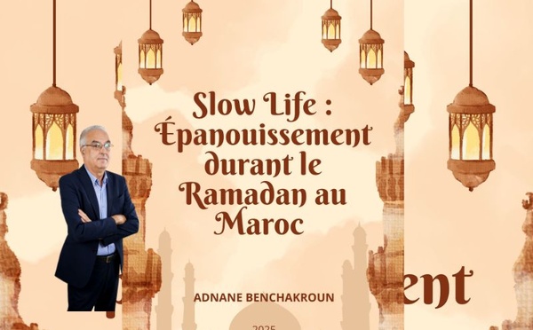 Livre : Slow Life : Épanouissement durant le Ramadan au Maroc