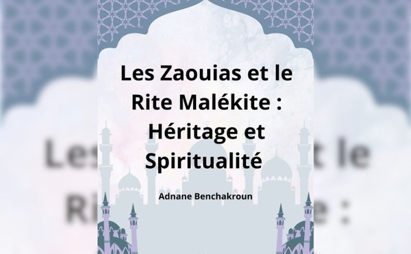 Livre : Les Zaouias et le Rite Malékite : Héritage et Spiritualité