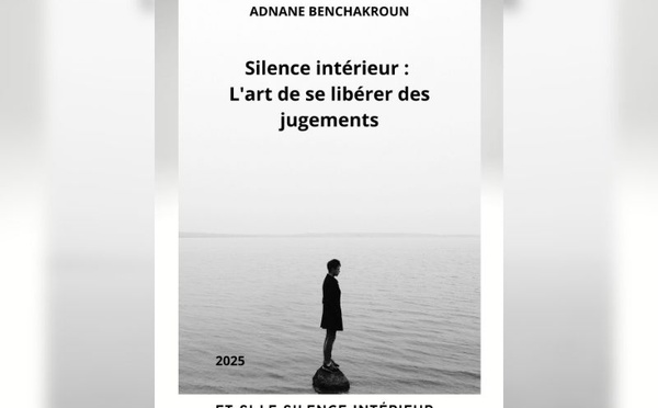 Parution du livre : Silence intérieur : L’art de se libérer des jugements