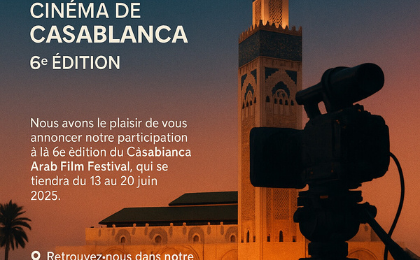 On va tous au Casablanca Arab Film Festival