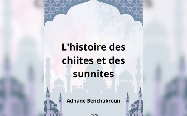 Parution du livre : L'histoire des chiites et des sunnites