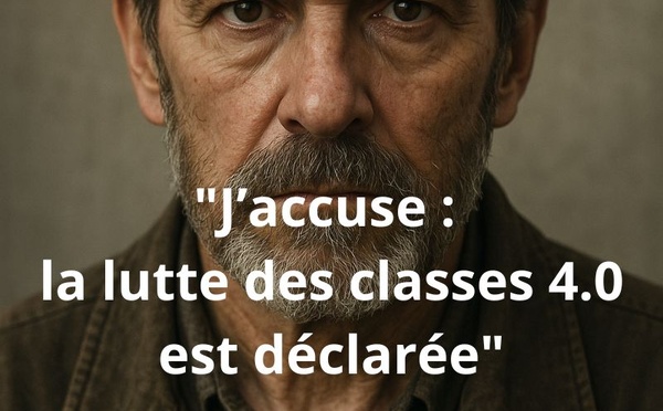 "J’accuse : la lutte des classes 4.0 est déclarée"