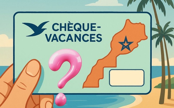 ​Chronique d’opinion : Mais où sont passés les chèques-vacances au Maroc ?