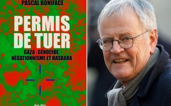 Un livre de pascal boniface = Gaza, permis de tuer