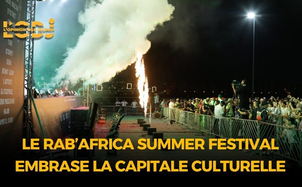 Day 7 - Le Rab’Africa Summer Festival embrase la capitale culturelle