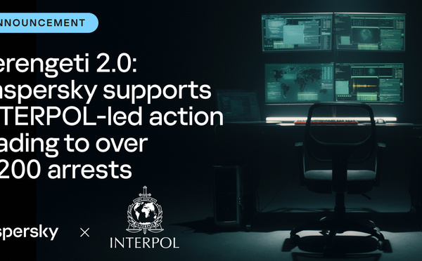 INTERPOL démantèle plus de 11 000 infrastructures malveillantes en Afrique avec le soutien de Kaspersky