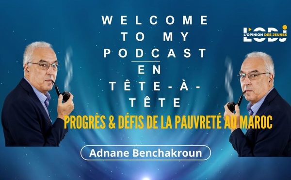 [Vidéo] :Tête à Tête : Progrès &amp; Défis de la pauvreté au Maroc
