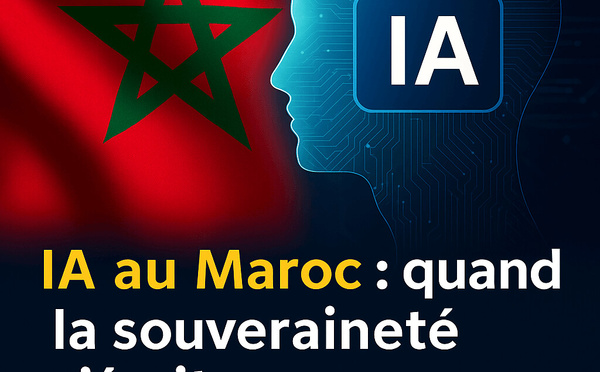 IA au Maroc : Quand la souveraineté s’écrit encore en français..