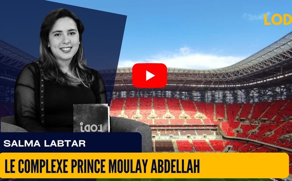 [vidéo] : Le Complexe Prince Moulay Abdellah : Rabat se prépare pour le Mondial 2030
