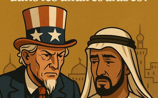 Pourquoi l’Occident ne cesse-t-il de s’immiscer dans les affaires arabes ?