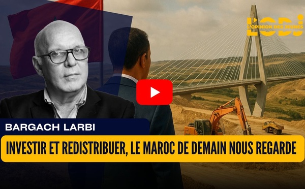 Investir et redistribuer, le Maroc de demain nous regarde