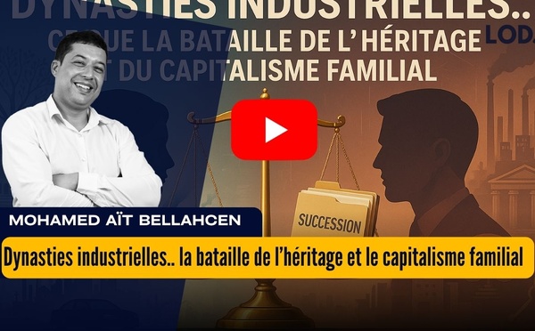 [vidéo] : ​Dynasties industrielles.. ce que la bataille de l’héritage dit du capitalisme familial !