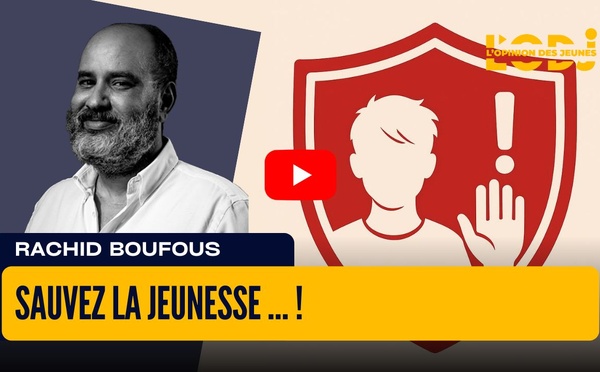 Sauvez la jeunesse … !