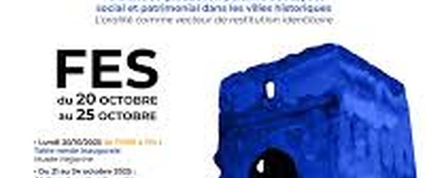 Fès accueille le premier Forum RIHAB : un dialogue entre art, patrimoine et mémoire vivante