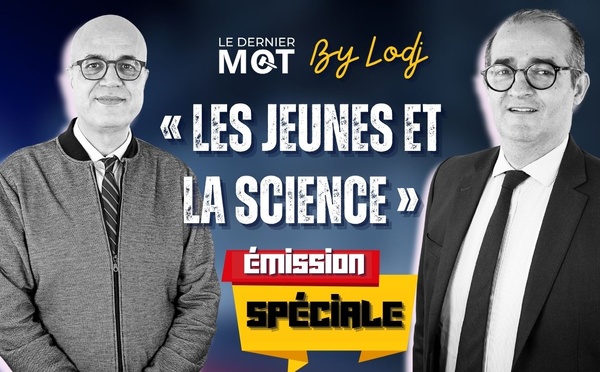 LDM avec M. Driss Louaradi :« Les Jeunes et La Science »