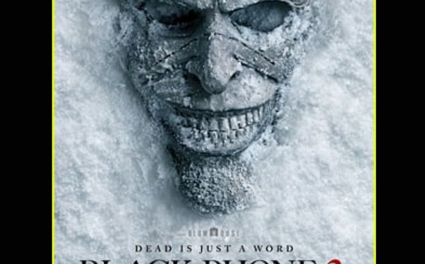 “Black Phone 2” s’impose au box-office nord-américain avec 26,5 millions de dollars