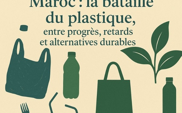 Maroc : la bataille du plastique, entre progrès, retards et alternatives durables