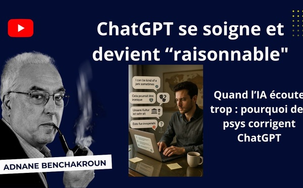 [Vidéo] : ChatGPT se soigne et devient “raisonnable"