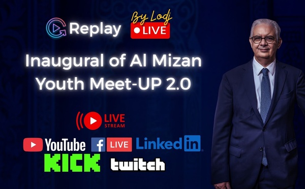 🔴Replay : Inaugural of Al Mizan Youth Meet-UP 2.0 